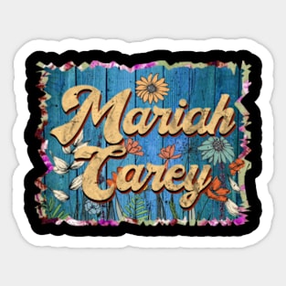 Retro Mariah Name Flowers Limited Edition Proud Classic Styles Carey Sticker